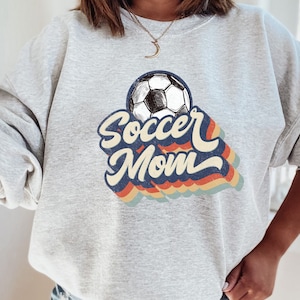 Soccer Mom Sweatshirt, Retro Soccer Mom Sweatshirt, Soccer Sweatshirt, Sports Mom Sweatshirt, Retro Soccer Mama Shirt, Soccer Mom Gifts