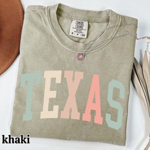 Pastel Texas Shirt, Texas Tshirt, Best Texas Gifts, Womens Texas Shirt, Texas Tee, State Shirts, Comfort Colors® Texas Shirt, State Shirts Khaki