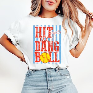 Hit The Dang Ball Comfort Colors© Shirt, Retro Softball Mom Shirt, Funny Game Day Shirt, Softball Team Coach T-Shirt White