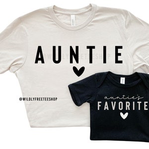 Auntie and Aunties Favorite Shirts, Auntie Tshirt, Aunt and Niece Shirts, Auntie&#39;s Favorite Bodysuit, Best Aunt Shirt, Toddler Baby Girl Tee