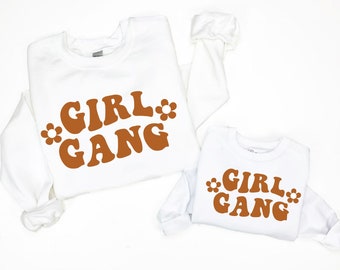 Groovy Girl Gang Sweatshirt, Mommy and Me Outfit, Girl Gang Shirts, Mother Daughter Shirts, Matching Sweatshirts, Mom of Girls,