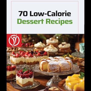 Low-Calorie Dessert Recipes PDF | 70 Healthy Treats for Weight Loss | Guilt-Free Dessert eBook | Clean Eating Sweets Pre Diabetes Diet PDF
