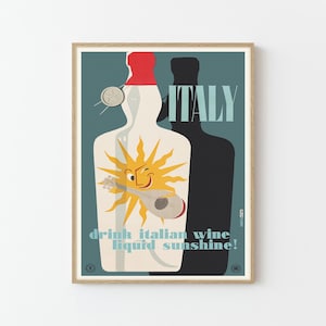 Getränk Italienischer Wein Flüssiger Sonnenschein Wein Vintage Werbeplakat Fine Art Print | Home Decor Retro Wandkunst Geschenk