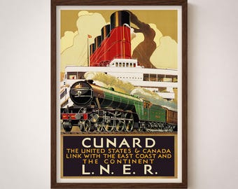 Cunard & LNER Vintage Travel Poster Print Ocean Liner and Railway Wall Art