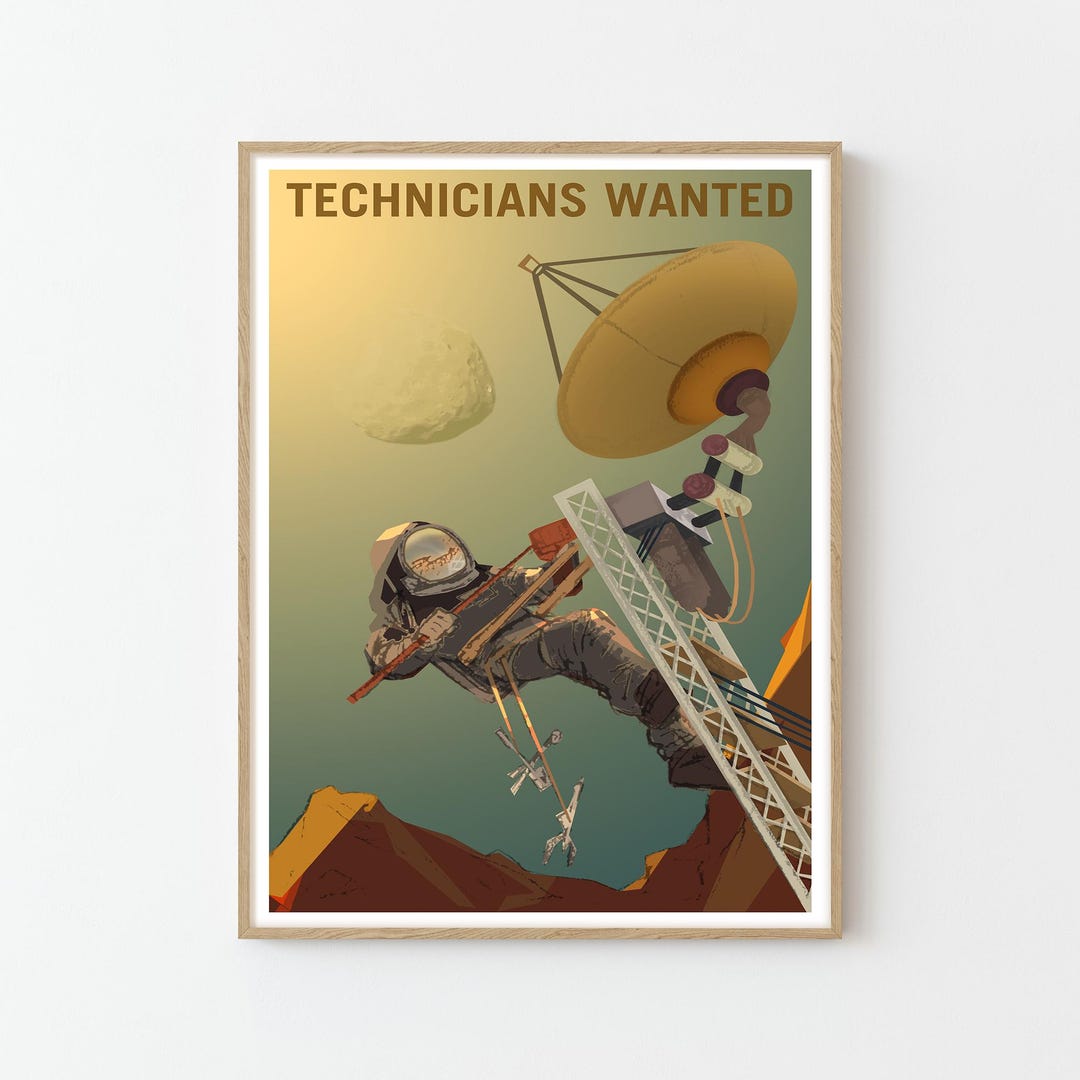Technicians Wanted NASA Space Travel Poster Print | Stars Planets ...