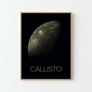 Callisto NASA Space Travel Poster Print | Stars Planets Universe Cosmos