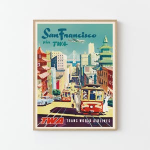 San Francisco via TWA Vintage Travel Poster Custom Art Print | Home Decor Wall Art Gift