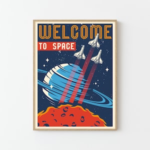 Welcome To Space Poster Print | Space Travel Poster | Home Decor