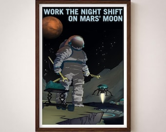 Plakat z podróży kosmicznych „Pracuj na nocnej zmianie” | NASA Gwiazdy Planety Wszechświat Kosmos