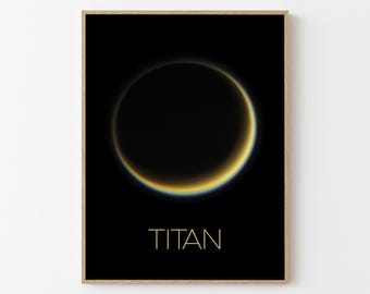Titan NASA Space Travel Poster Print | Stars Planets Universe Cosmos