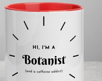 Botany Gift For Botanist Mug