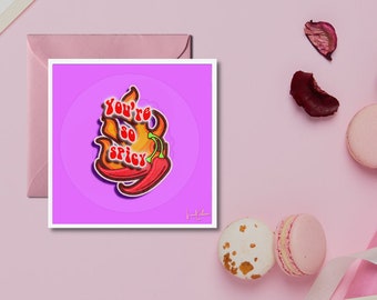 Colourful ‘You’re So Spicy’ Hot Chili Card | Hand Illustrated And Hand Lettered Greeting Card