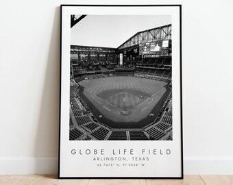May include: Black and white photograph of Globe Life Field, a baseball stadium in Arlington, Texas. The image shows the field from above, with the stands and the scoreboard visible. The text "GLOBE LIFE FIELD" and "ARLINGTON, TEXAS" is printed below the image, along with the coordinates "32.7475° N, 97.0838° W".