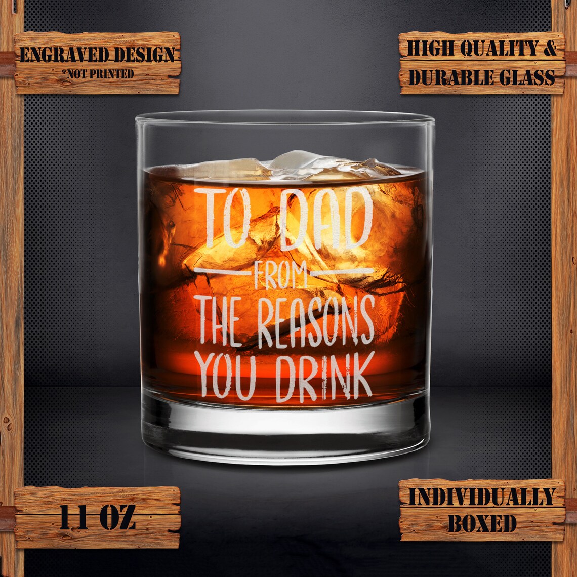 To Dad From The Reasons You Drink Whiskey Glass Funny Gift for | Etsy
