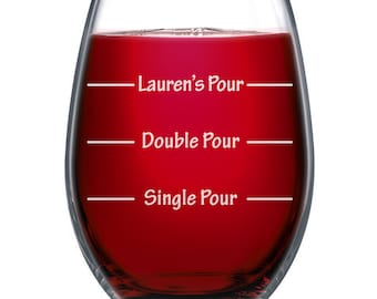 Personalized Wine Glass Her Pour His Pour Single Pour Double Pour Custom Name Pour Christmas Anniversary Mother's day Best Gift For Her