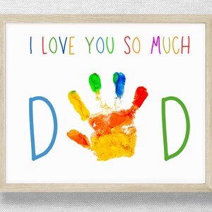 Handprint for Dad, DIY keepsake, Valentine handprint, Preschool craft, Birthday Father's Day handprint, Baby Child Toddler footprint card