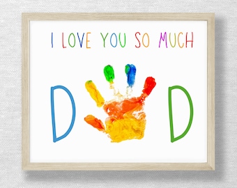 Handprint for Dad, DIY keepsake, Valentine handprint, Preschool craft, Birthday Father&#39;s Day handprint, Baby Child Toddler footprint card