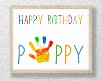 Happy Birthday PAPPY keepsake, Handprint art craft, Fathers Day, Grandparent's Day, DIY Printable, Preschool art, Footprint, Toddler, Child