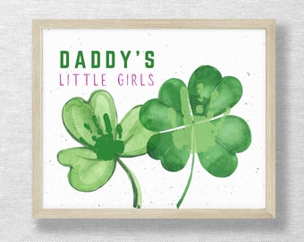 Daddy's little girls, St Patrick's Day handprint, kids child baby toddler, Kids preschool activity, DIY footprint craft, Printable Download