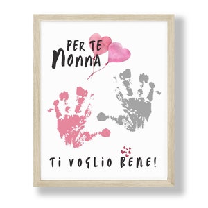 Per Te Nonna, Ti voglio bene, Recuerdo, Artesanía con huellas de manos, Tarjeta de cumpleaños, Huella, DIY imprimible, Niños, Artesanía para niños pequeños, Preescolar