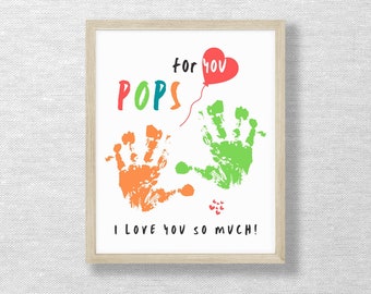 Handprint art craft, For You POPS keepsake, Birthday handprint, Fathers Day, DIY Printable, Preschool art, Footprint, Grandfather's Day