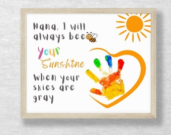 Nana I Will Always Bee Your Sunshine, Nana keepsake, Bday, Mother's Day craft, Valentine's Day gift, Preschool art craft, Child Toddler card