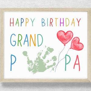 Happy Birthday GRANDPAPA, DIY Handprint craft, Father Grandfather birthday keepsake, Valentine Day, Baby Child Toddler, Preschool art