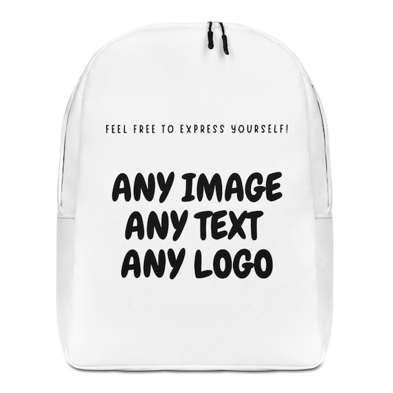 Personalised Backpack Add Your Own Text, Image Custom Logo Custom Design  Your Minimalist Backpack - Etsy