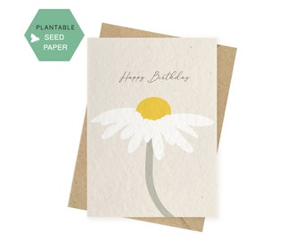 Birthday Plantable Cards, Seeded Paper,  biodegradable Paper, A6 Printed Birthday Card, eco friendly, Daisy Flower Card