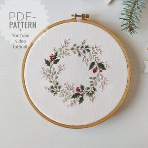 Christmas wreath embroidery pattern pdf + video tutorial, winter embroidery, Christmas flowers, Christmas embroidery ornament, holly joy