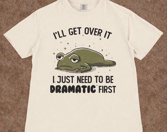 Dramatische kikker T-shirt | T-shirt met sarcastische humor | Uniseks kikkerliefhebber cadeau