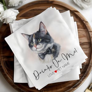 Custom Pet Napkins, Wedding Napkins, Drinks On Me Napkins, Cat Napkins, Party Napkins, Personalized Wedding, Pet Portrait Napkins