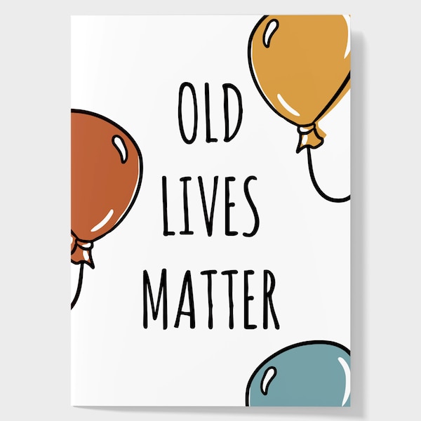 40th Birthday Card, 30th Birthday Card, 70th Birthday Gift For Men, Funny Birthday Card Boyfriend, Old Lives Matter