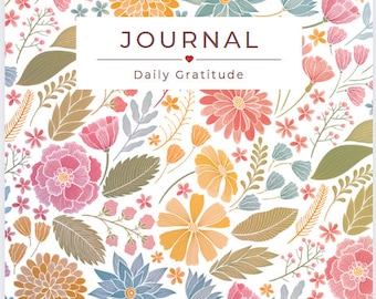 Digital Gratitude Journal, Floral With Guided Prompts, Deep Dive into Self Improvement & Self Discovery, 8.5 x 11 PDF for Print and Digital