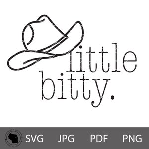 Little Bitty Svg, Country Baby Svg, Country Music Svg, Itty Bitty Svg, Cricut Files