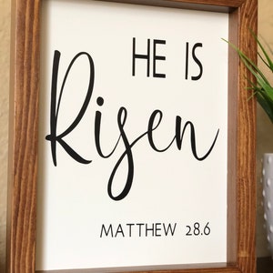 He is risen sign Easter sign He is risen farmhouse sign farmhouse Easter decor Easter decor image 3