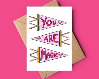 You are magic thoughtful card