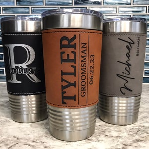Groomsmen Tumblers | Engraved Leather Tumblers | Best Man Gift | Groomsman Gift | 20oz Insulated Personalized Mug