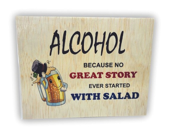 Alcohol funny plaque 7"x9"