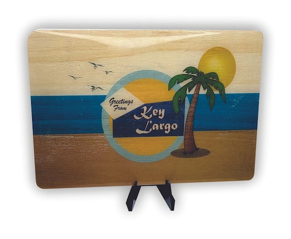 Greetings from Key Largo 5x7"with a stand and resin finish.