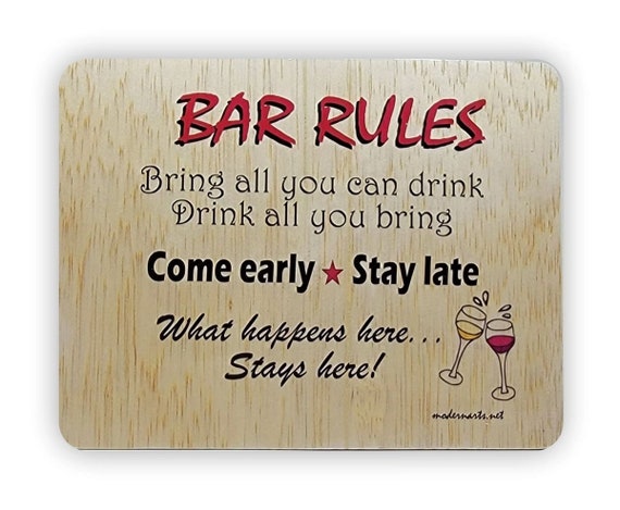 Bar Rules2 7"x9" curved edges