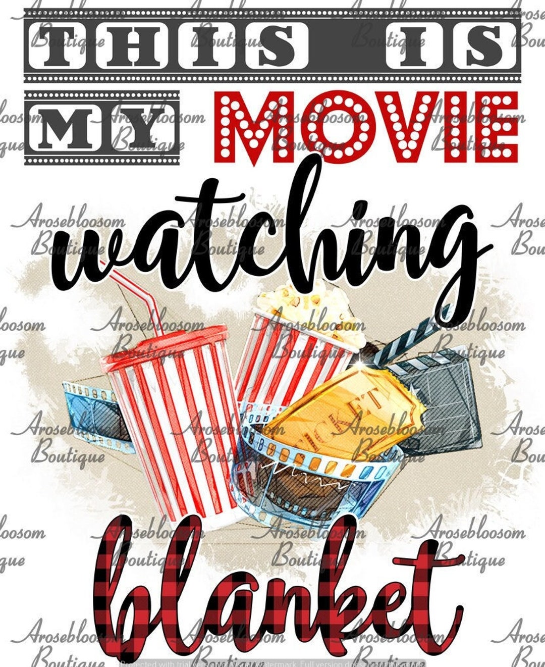 This is My Movie Watching Blanket PNG Digital File Sublimation Etsy