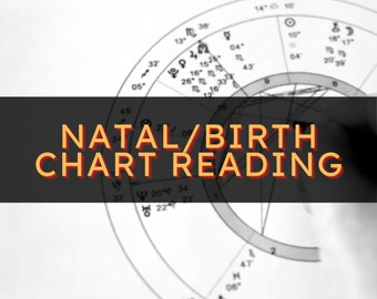 Natal/Birth Chart reading