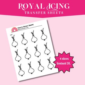 May include: A sheet of white transfer paper with black onion illustrations, labeled "ROYAL ICING TRANSFER SHEETS." The paper includes the text "Swan's Sweet Shoppe" and "4 sizes Instant DL."