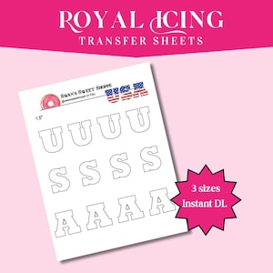 May include: White transfer sheets for royal icing with the letters U, S, and A. The sheets are labeled "Royal Icing Transfer Sheets" and include the text "3 sizes Instant DL". The sheets are 1.5 inches.