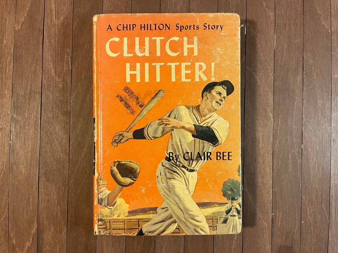 1949 Clutch Hitter Chip Hilton Sports Stories Clair Bee Etsy