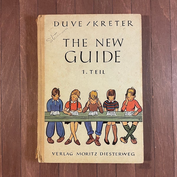 1954 | The New Guide | Englisches Unterrichtswerk für Mittel- und Realschulen Publisher | Verlag Moritz Diesterweg | German Vintage Book