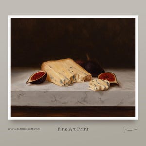 Fine Art Oil Painting Print | Stilton Cheese & Figs Food Painting | Fine Art Still Life Realism