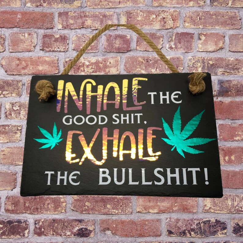 Cannabis Sign Weed Smoker Sign Funny Weed Art Marjiuana Etsy UK