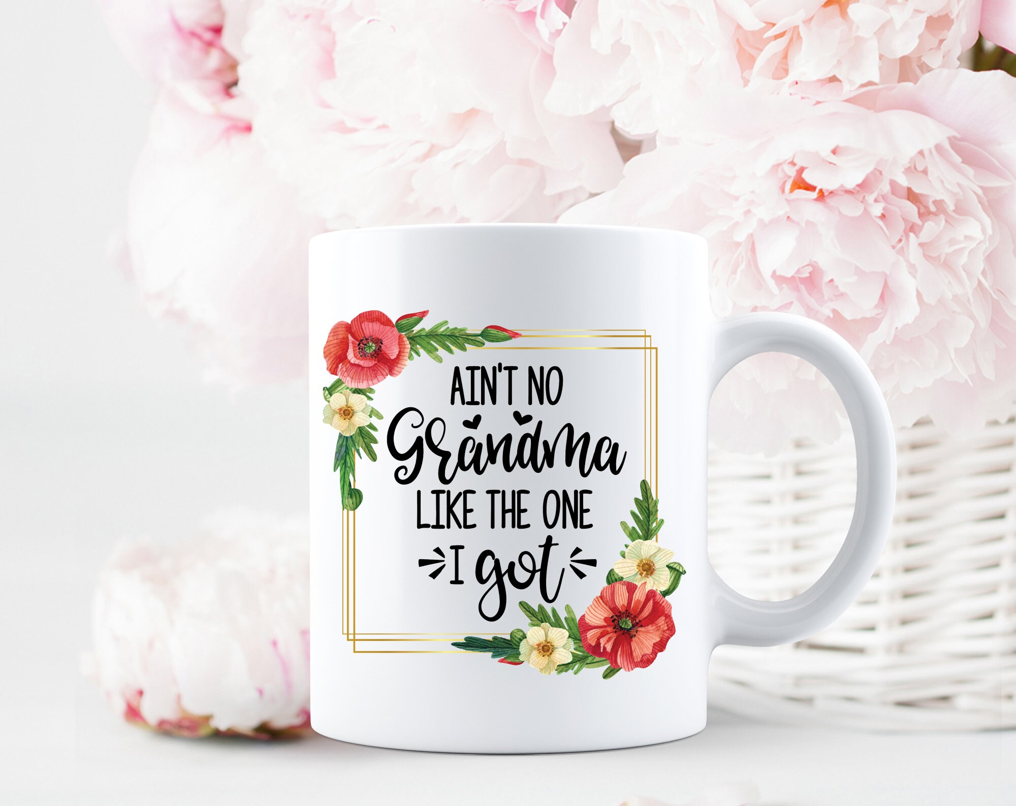 Aint no grandma like the one i got download instant  etsy Aint no grandma like the one i got download instant  etsy